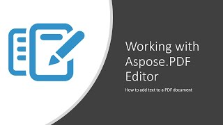 How to add text to a PDF document in AsposePDF Editor [upl. by Merv]