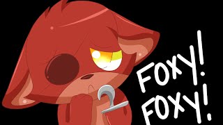 Foxy Foxy Five Nights At Freddys Animation [upl. by Debo]