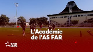 Académie de l’AS FAR… Un horizon prometteur [upl. by Adara]