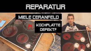 Miele HerdplatteCeranfeld Reparatur  danprogramming [upl. by Oderfliw]