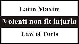 Volenti non fit injuria Latin Maxim  Law of Torts  Law Guru [upl. by Ezri]