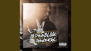 DeeBlock General [upl. by Phedra]