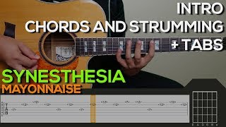 Mayonnaise  Synesthesia Guitar Tutorial INTRO CHORDS AND STRUMMING  TABS [upl. by Emiaj]