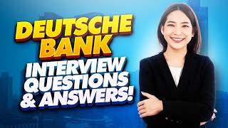 DEUTSCHE BANK Interview Questions And Answers How to PASS a Deutsche Bank Job Interview [upl. by Resay]