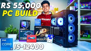 Rs 55000 PC Build  Intel i512400 [upl. by Norraa]