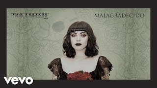 Mon Laferte  Malagradecido Audio Oficial [upl. by Avehsile866]