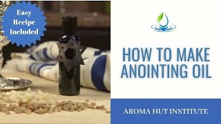 How To Make Anointing Oil With Frankincense and Myrrh  Oils of the Bible [upl. by Ajnot317]