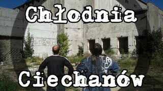 URBEX Chłodnia Ciechanów  zwiedzanie [upl. by Eniledgam]