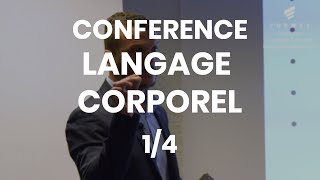 Conférence Formex  Langage Corporel Partie 14 [upl. by Ahsikat46]