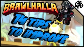 14 Tips to Improve at Brawlhalla [upl. by Morehouse27]