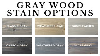 Grey Wood Stain Options [upl. by Cliff]