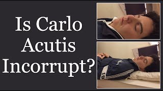 Is Carlo Acutis Incorrupt With Subtitles [upl. by Bovill]