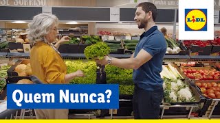 Quem Nunca  Ninguém nos vende como os nossos clientes  Lidl Portugal [upl. by Neelrac746]