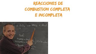 Combustiones Completas e Incompletas [upl. by Onitnelav688]