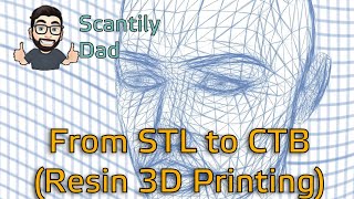 From STL to CTB for Resin Printing [upl. by Lourie303]