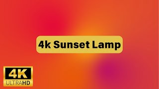 Sunset Lamp  1 Hour 40 Minutes Orange Screen  4K Ambient [upl. by Rumney]