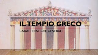 Il tempio greco  caratteristiche generali [upl. by Tosch318]