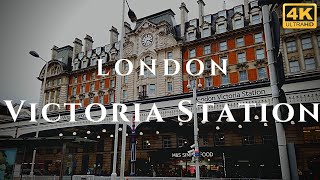 London Victoria Station Walk Through England 4K [upl. by Ylrebmyk305]