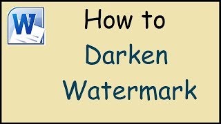 How to darken watermarks in Microsoft Word [upl. by Celle]