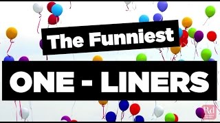 The Funniest One Liners [upl. by Drape33]