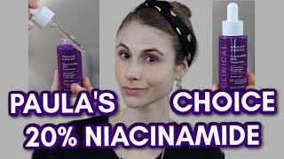 PAULAS CHOICE 20 NIACINAMIDE TREATMENT REVIEW DR DRAY [upl. by Stoeber]