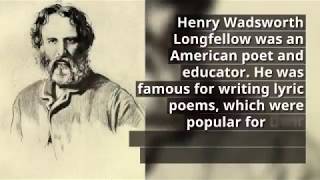 Henry Wadsworth longfellow biography [upl. by Duthie]