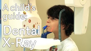 A childs guide to hospital Dental Xray [upl. by Ykcor]