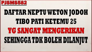 Cara Menghitung amp Menentukan Hari Yg Tepat Untuk Pernikahan Neptu Weton Jodoh Ketemu 15  PJW MS52 [upl. by Lednar]