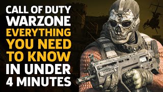 Call Of Duty Warzone  Everything You Need To Know In Under 4 Minutes [upl. by Ruff749]