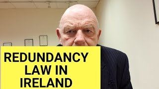 Redundancy Law in Ireland and Calculating Redundancy With the Redundancy Payments Calculator [upl. by Lais]