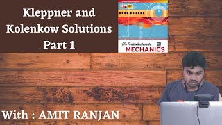 Kleppner and Kolenkow Solution Series Part 1  8182 Explained in Hindi [upl. by Springer]