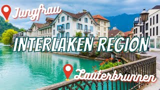 INTERLAKEN SWITZERLAND ITINERARY What to do in Interlaken  Lauterbrunnen the Jungfrau amp more [upl. by Chaille]