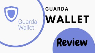 Guarda Wallet  Guarda Wallet Review [upl. by Hairem]