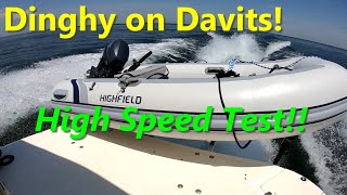 Extended Dinghy Davits  High Speed Test [upl. by Holle534]