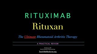 Rituximab Rituxan A Practical Review [upl. by Cutlip701]