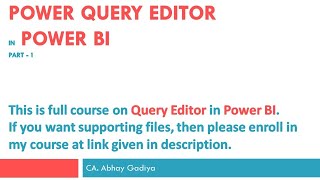 Mastering Query Editor in Power BI  Learn in depth about query editor [upl. by Eilraep]