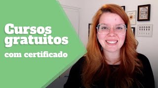 11 SITES GRATUITOS PARA FAZER CURSOS ONLINE COM CERTIFICADO  NA PRÁTICA [upl. by Inram647]