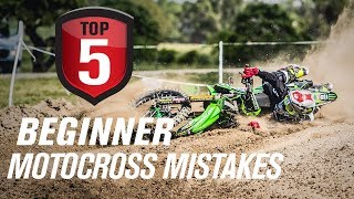 Top 5 Beginner Motocross Mistakes amp How to Avoid Them [upl. by Eneres803]