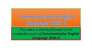 Communicative English Language Skills II vocabulary part one [upl. by Torp]