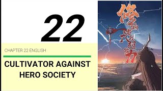 Cultivator Against Hero Society Chapter 22 English Sub [upl. by Aihtniroc]