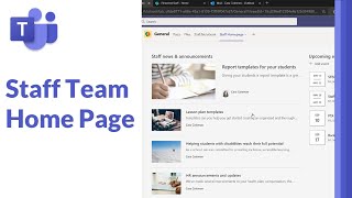 How to create a Staff home page in Microsoft Teams [upl. by Aneed217]