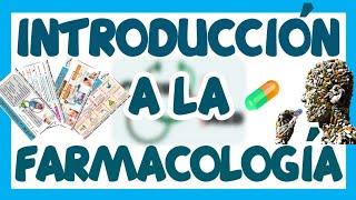 FARMACOLOGÍA INTRODUCCIÓN  GuiaMed [upl. by Cappello]