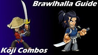 Brawlhalla Guide  Easy Koji Combos [upl. by Lsiel]