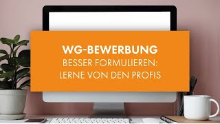 WGBewerbung besser formulieren Lerne von den Profis [upl. by Yssis]