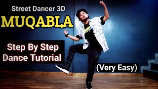 MUQABLA  Dance Tutorial Step By Step  Anoop Parmar [upl. by Baynebridge]