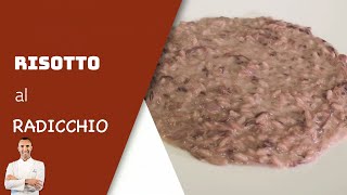 Risotto al radicchio PERFETTO  Piatto Vegetariano  Chef Raffaele Lenti [upl. by Pope]