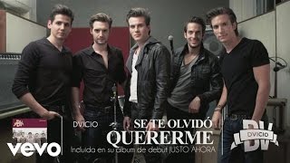 Dvicio  Se Te Olvido Quererme Audio [upl. by Gove]