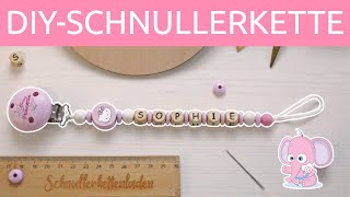 Bastelanleitung Schnullerkette selber machen ♡ DIYTutorial [upl. by Naomi]