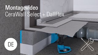 Montage Duschrinne CeraWall Select  DallFlex [upl. by Mika]