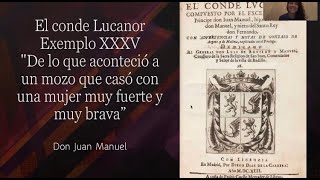 quotEl conde Lucanorquot Exemplo XXXV análisis [upl. by Annawad]